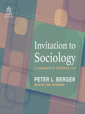cover image of Invitation to Sociology